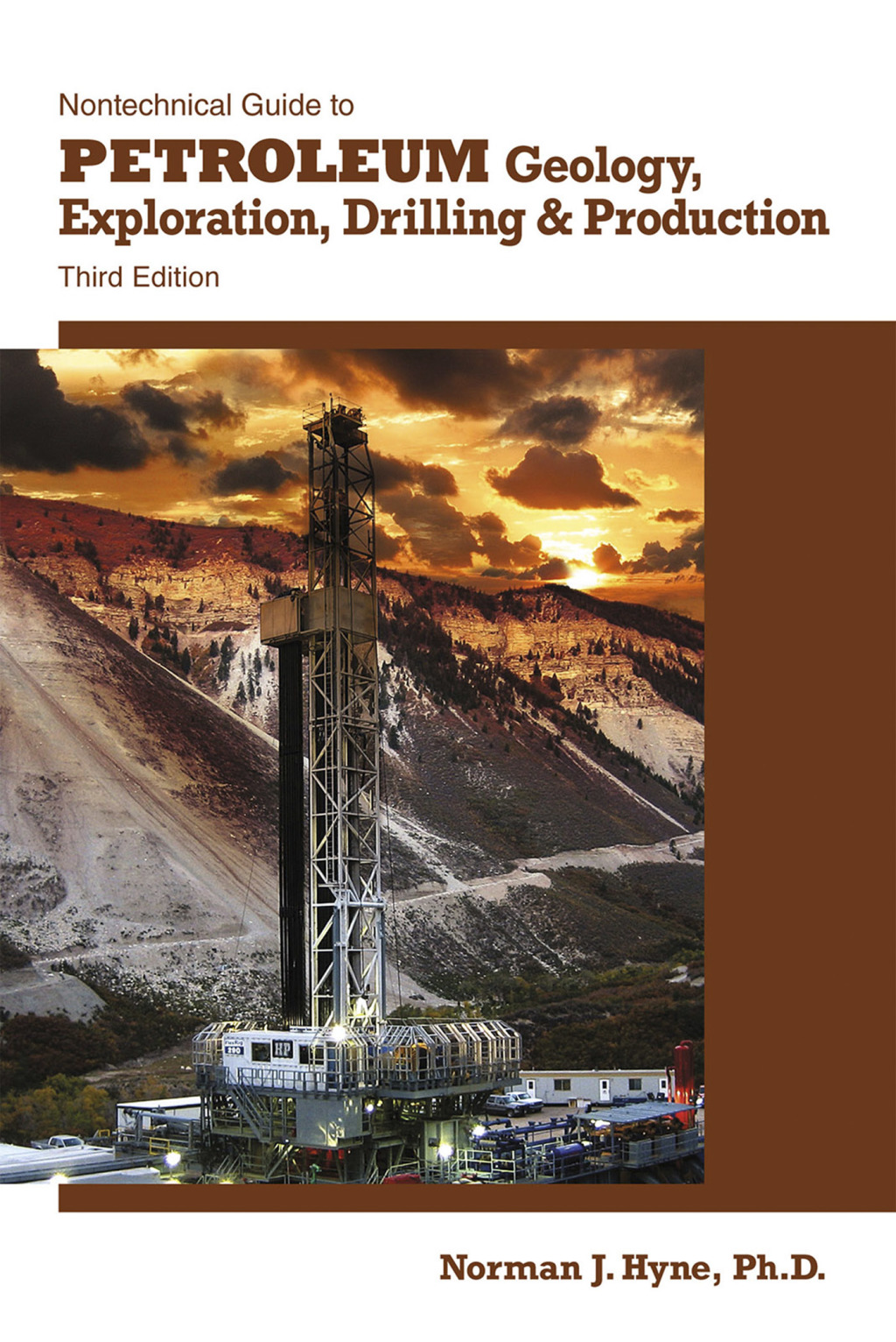 Nontechnical Guide to Petroleum Geology, Exploration, Drilling & Production 3rd Edition â€“ PDF/EPUB Version Downloadable