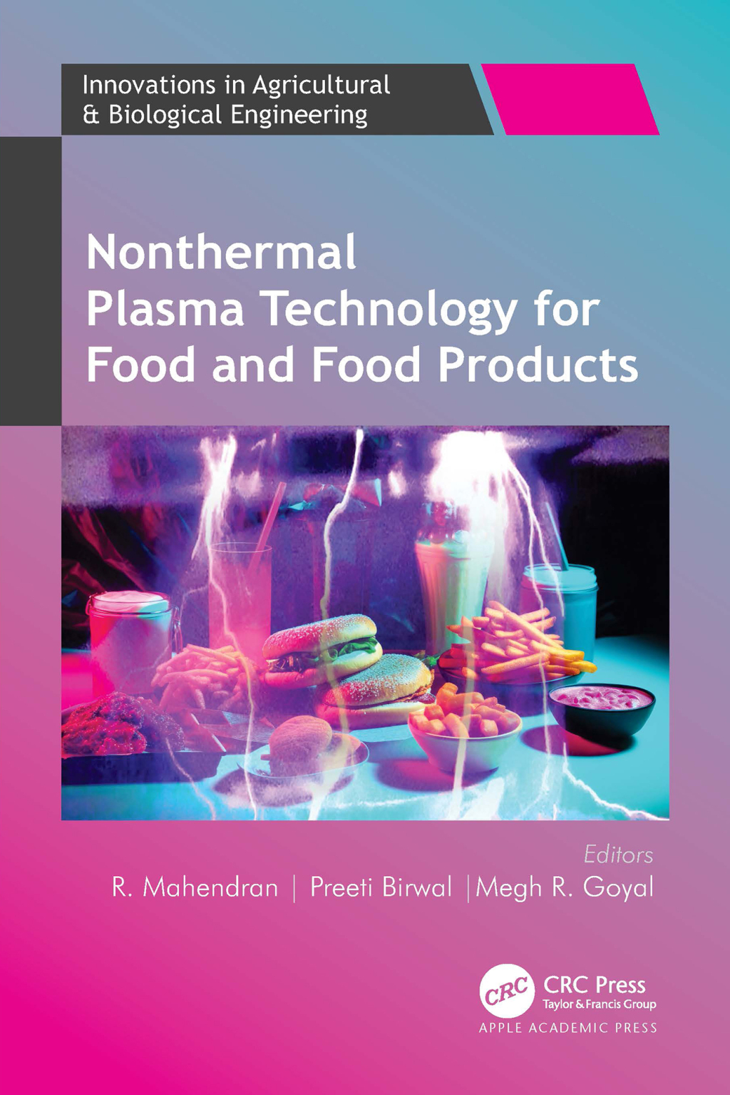 Nonthermal Plasma Technology for Food and Food Products 1st Edition â€“ PDF/EPUB Version Downloadable