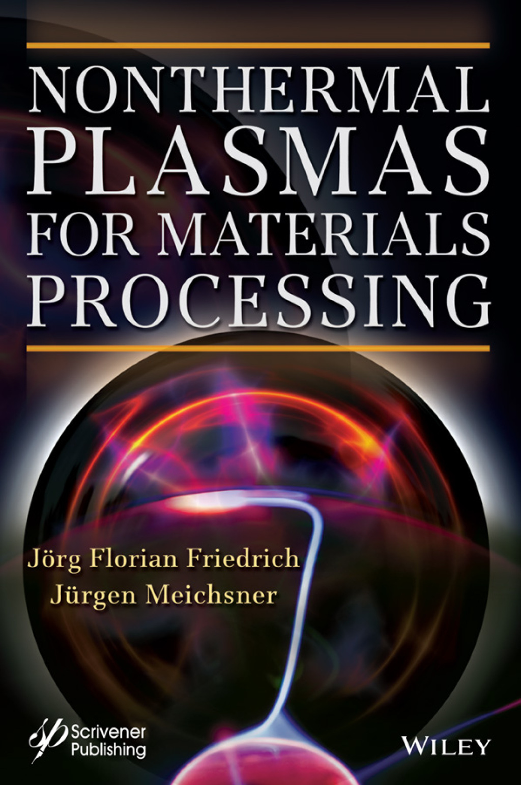 Nonthermal Plasmas for Materials Processing 1st Edition â€“ PDF/EPUB Version Downloadable