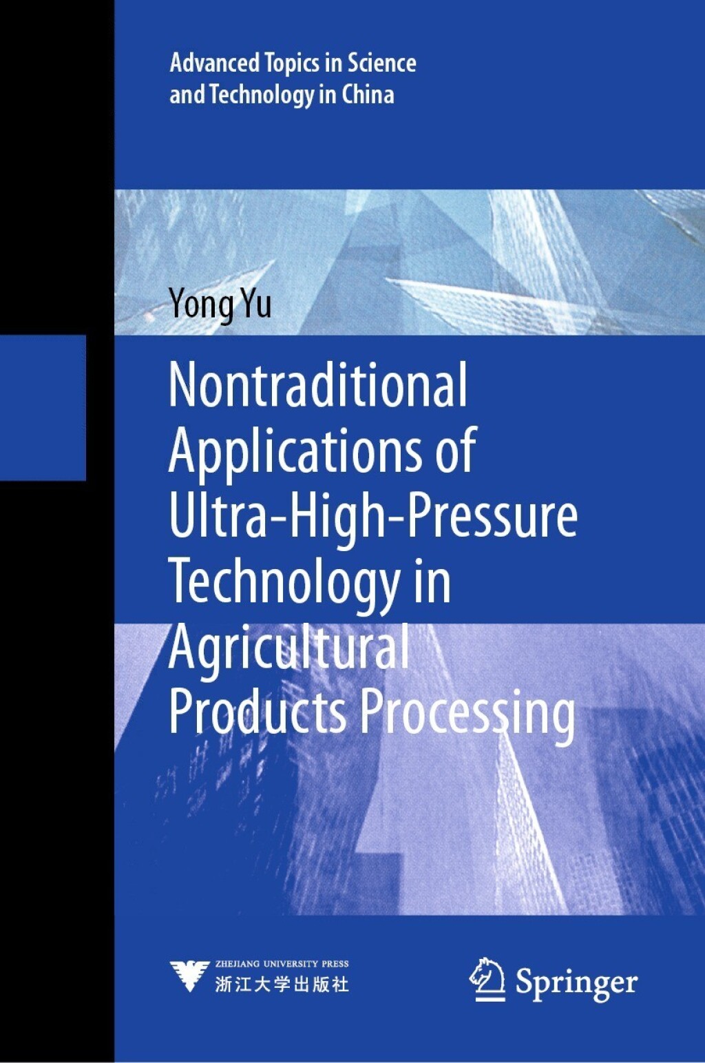 Nontraditional Applications of Ultra-High-Pressure Technology in Agricultural Products Processing  â€“ PDF/EPUB Version Downloadable