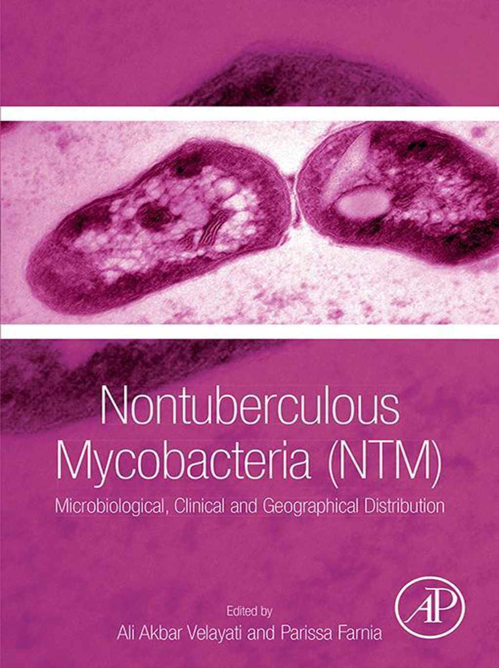 Nontuberculous Mycobacteria (NTM) Microbiological, Clinical and Geographical Distribution  â€“ PDF/EPUB Version Downloadable