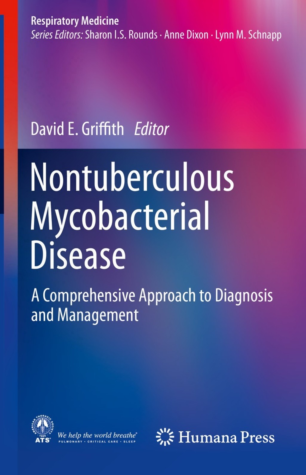 Nontuberculous Mycobacterial Disease A Comprehensive Approach to Diagnosis and Management  â€“ PDF/EPUB Version Downloadable