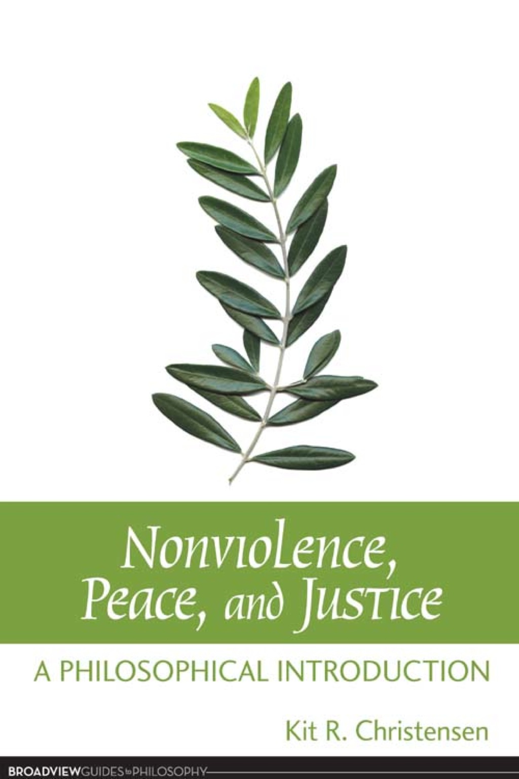 Nonviolence, Peace, and Justice: A Philosophical Introduction  â€“ PDF/EPUB Version Downloadable