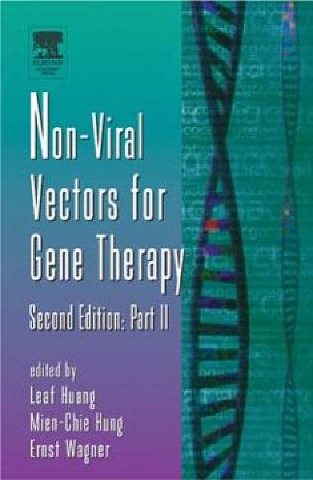 Nonviral Vectors for Gene Therapy, Part 2 2nd Edition â€“ PDF/EPUB Version Downloadable