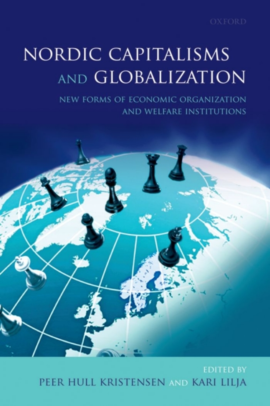 Nordic Capitalisms and Globalization New Forms of Economic Organization and Welfare Institutions 1st Edition â€“ PDF/EPUB Version Downloadable