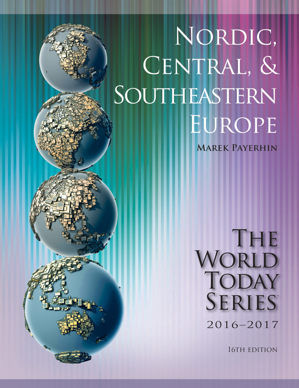 Nordic, Central, and Southeastern Europe 2016-2017 16th Edition - (PDF/EPUB Version)