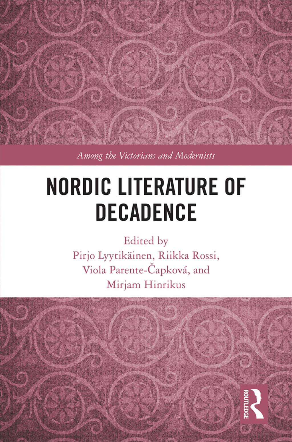 Nordic Literature of Decadence 1st Edition â€“ PDF/EPUB Version Downloadable