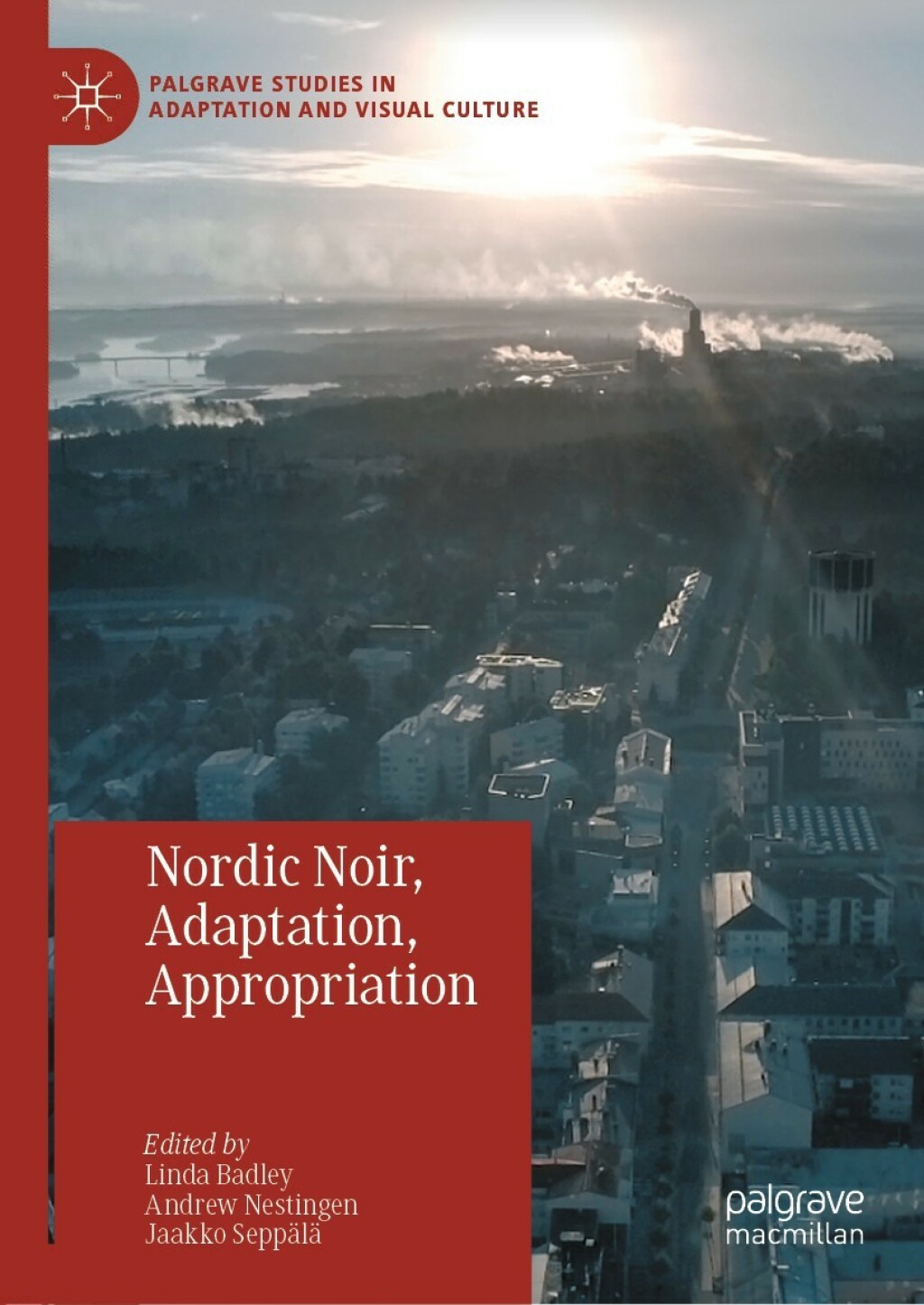 Nordic Noir, Adaptation, Appropriation 1st Edition â€“ PDF/EPUB Version Downloadable