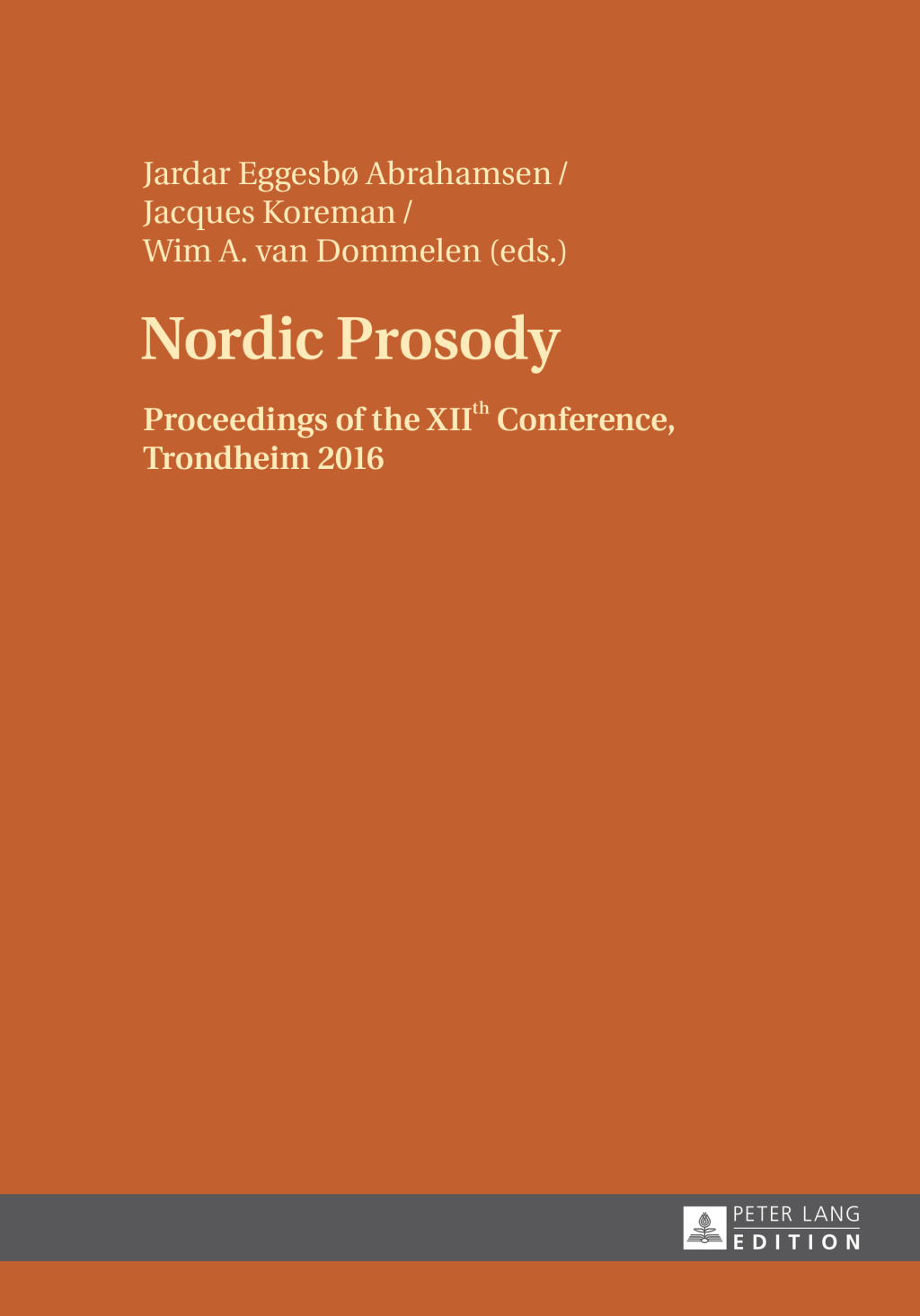 Nordic Prosody Proceedings of the XIIth Conference, Trondheim 2016 1st Edition â€“ PDF/EPUB Version Downloadable