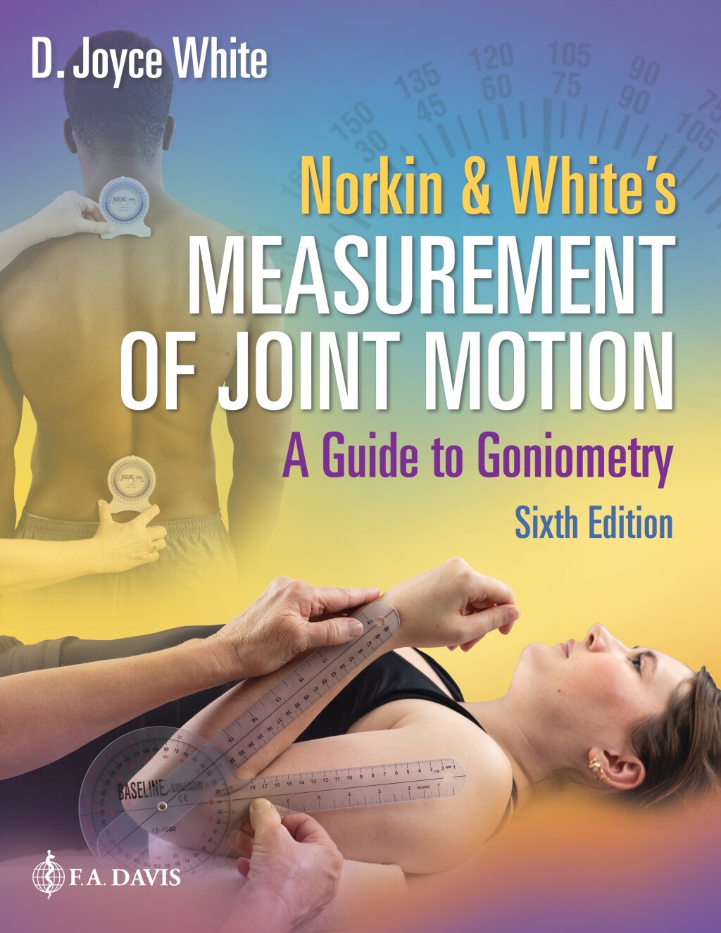 Norkin & White's Measurement of Joint Motion A Guide to Goniometry 6th Edition â€“ PDF/EPUB Version Downloadable