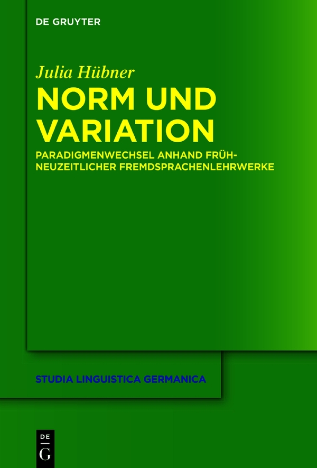 Norm und Variation Paradigmenwechsel anhand frÃ¼hneuzeitlicher Fremdsprachenlehrwerke 1st Edition â€“ PDF/EPUB Version Downloadable