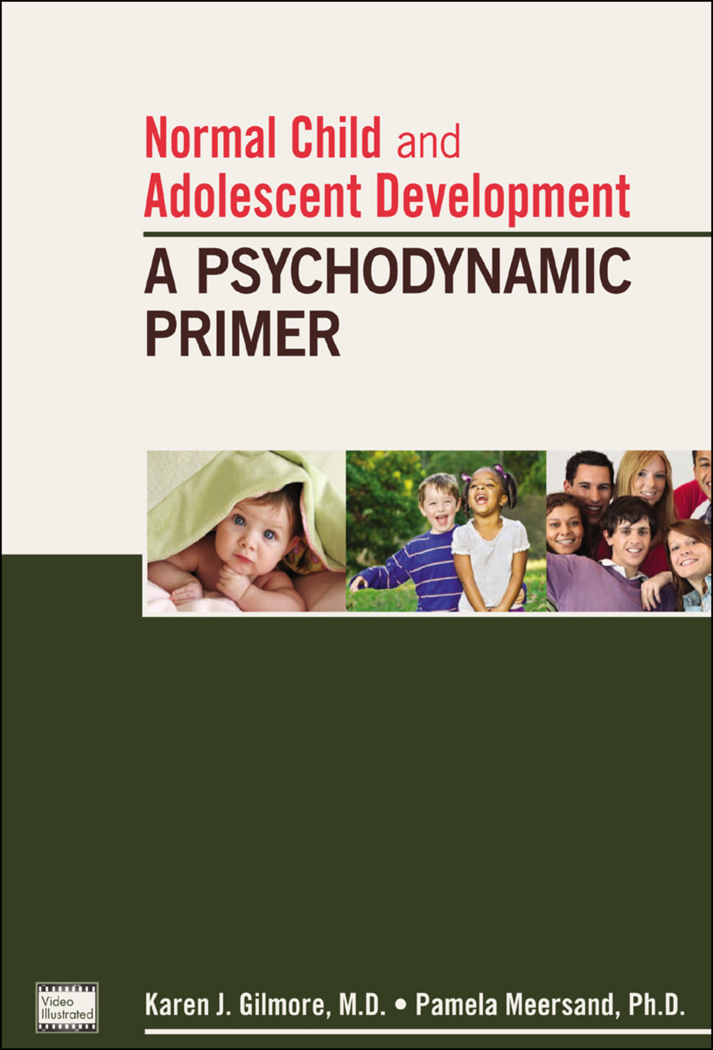 Normal Child and Adolescent Development A Psychodynamic Primer  â€“ PDF/EPUB Version Downloadable