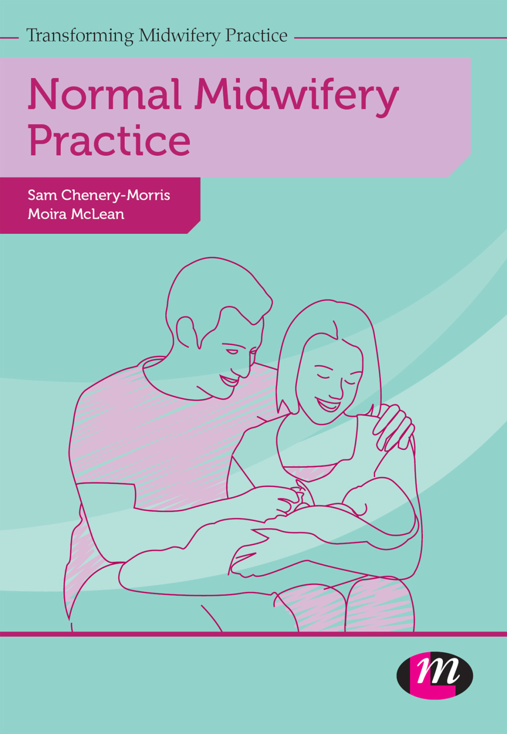 Normal Midwifery Practice 1st Edition â€“ PDF/EPUB Version Downloadable