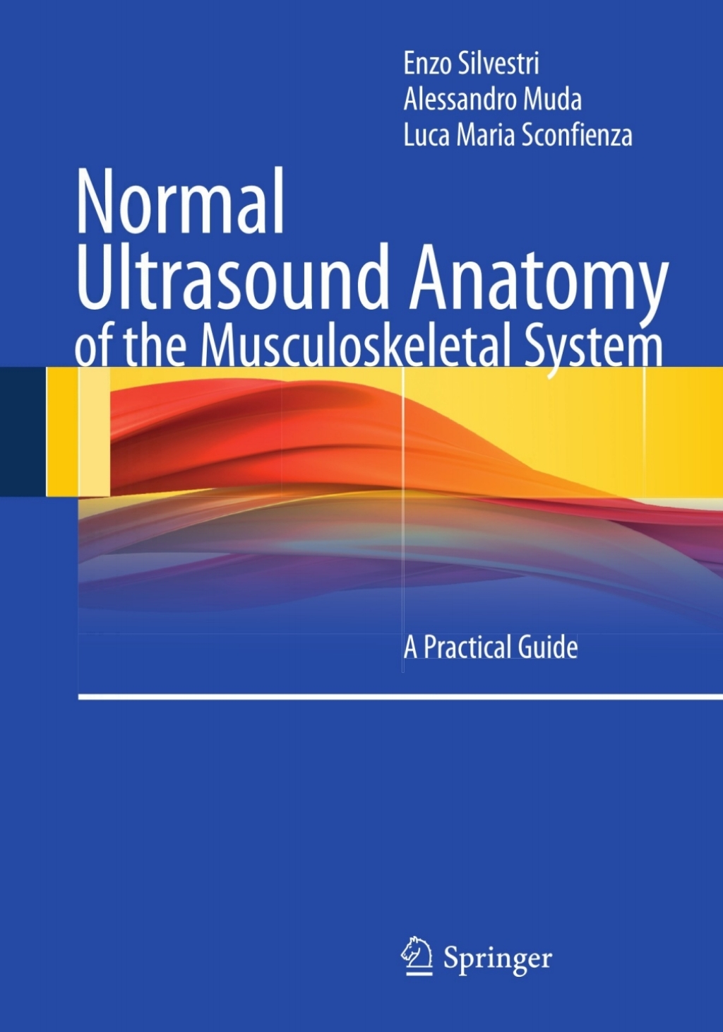 Normal Ultrasound Anatomy of the Musculoskeletal System A Practical Guide  â€“ PDF/EPUB Version Downloadable