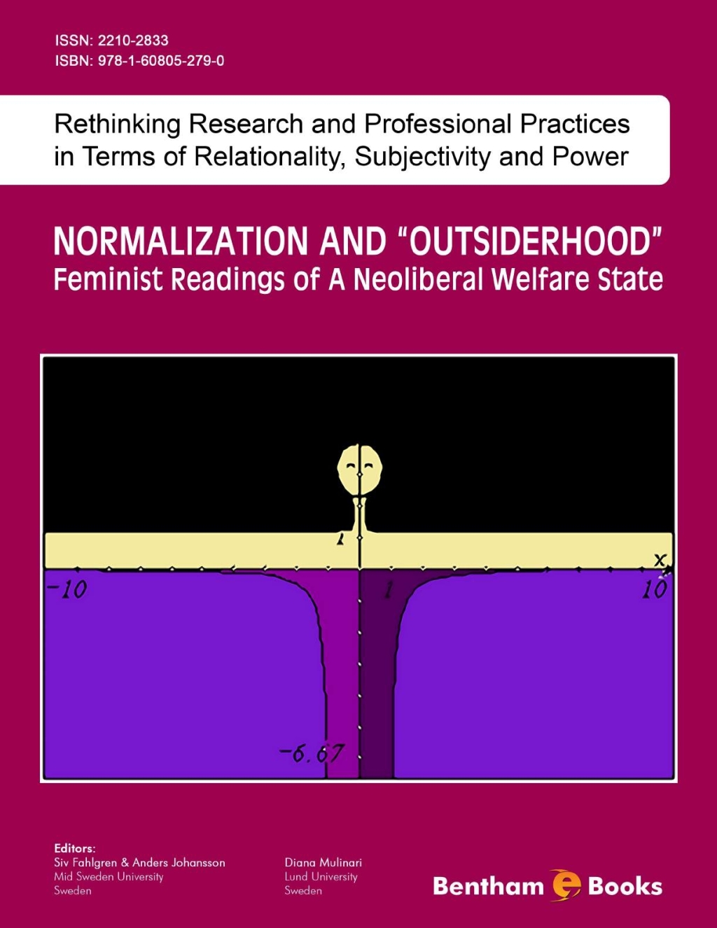 Normalization And "Outsiderhood": Feminist Readings of a Neoliberal Welfare State 1st Edition â€“ PDF/EPUB Version Downloadable