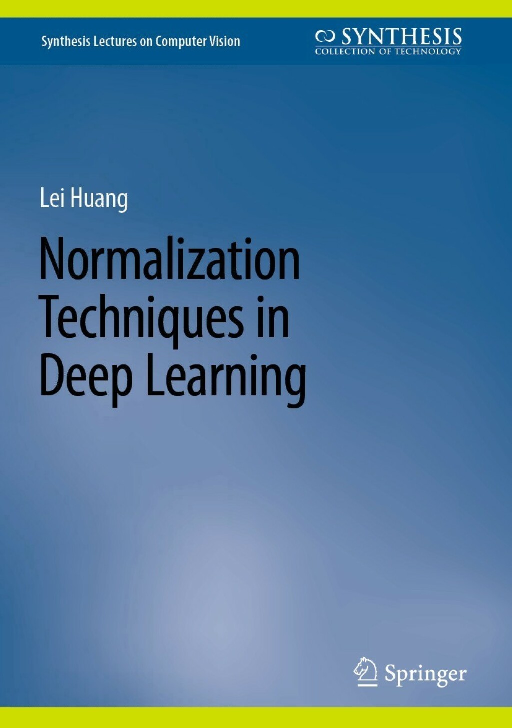 Normalization Techniques in Deep Learning  â€“ PDF/EPUB Version Downloadable