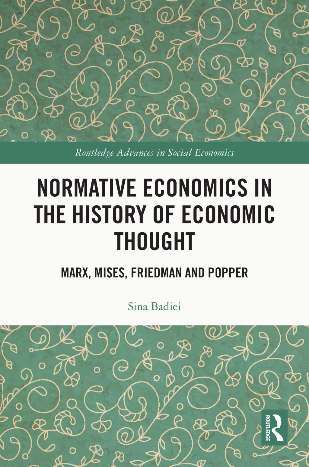 Normative Economics in the History of Economic Thought Marx, Mises, Friedman and Popper 1st Edition â€“ PDF/EPUB Version Downloadable