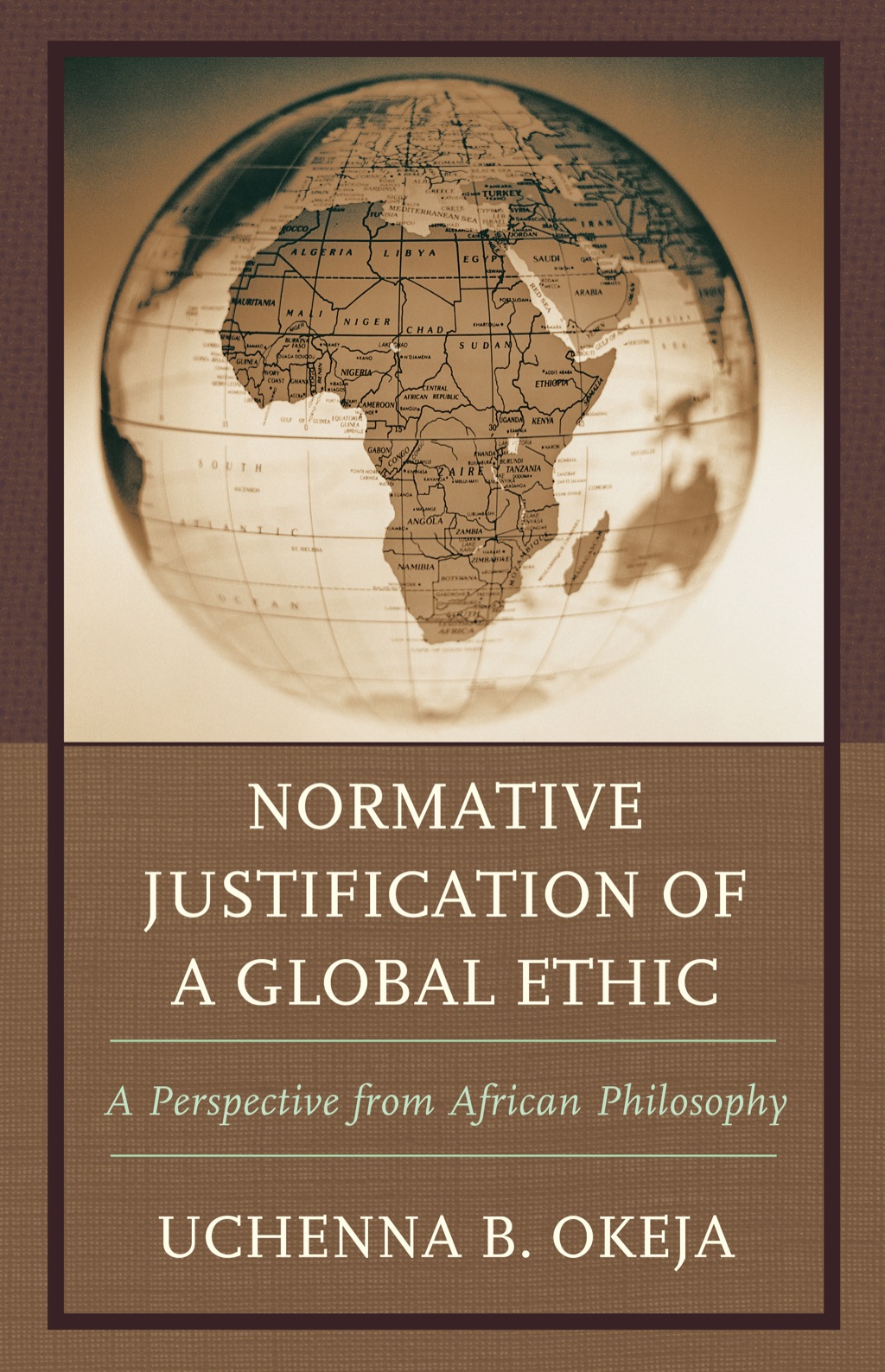 Normative Justification of a Global Ethic  â€“ PDF/EPUB Version Downloadable