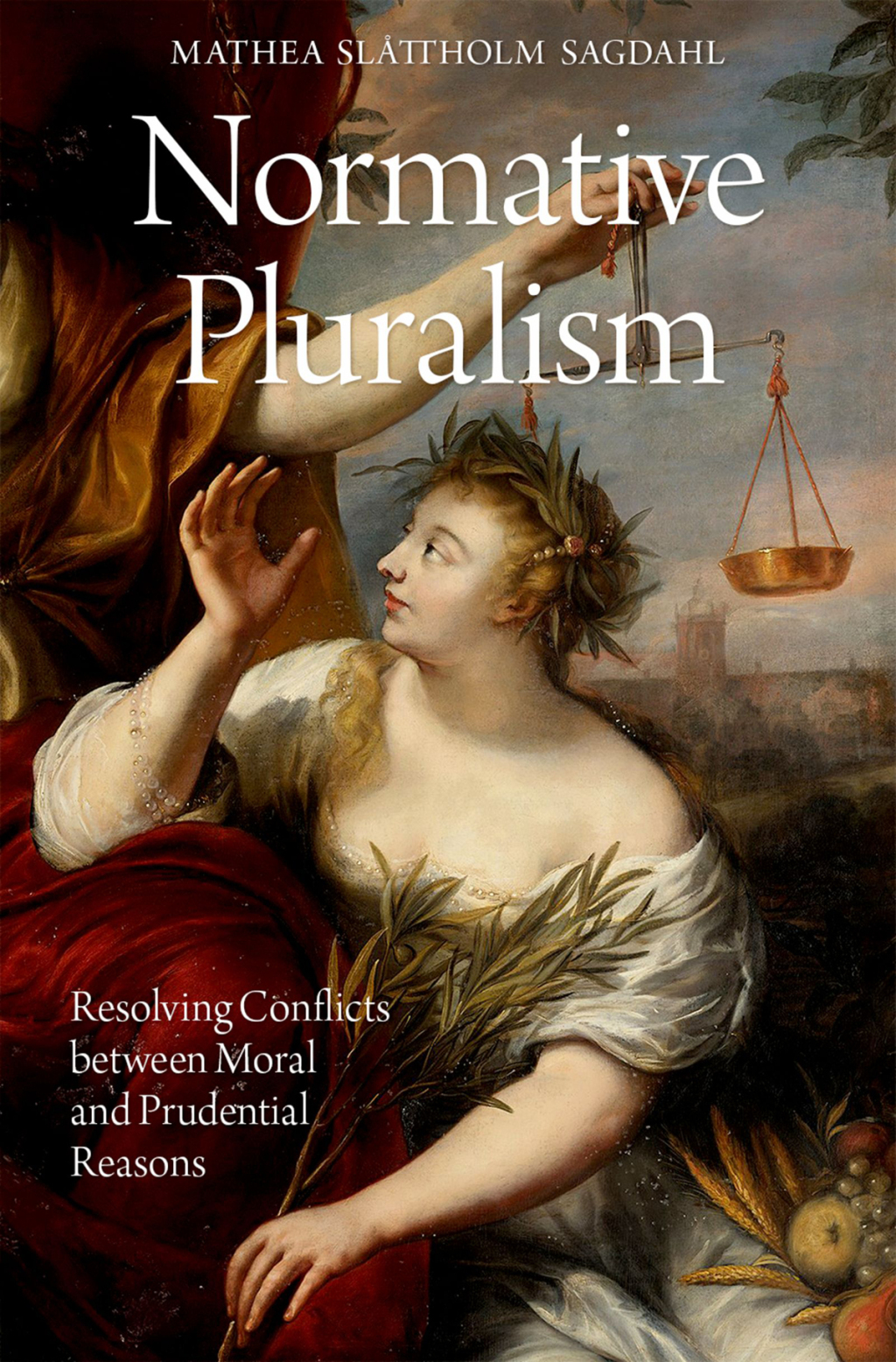 Normative Pluralism Resolving Conflicts between Moral and Prudential Reasons  â€“ PDF/EPUB Version Downloadable