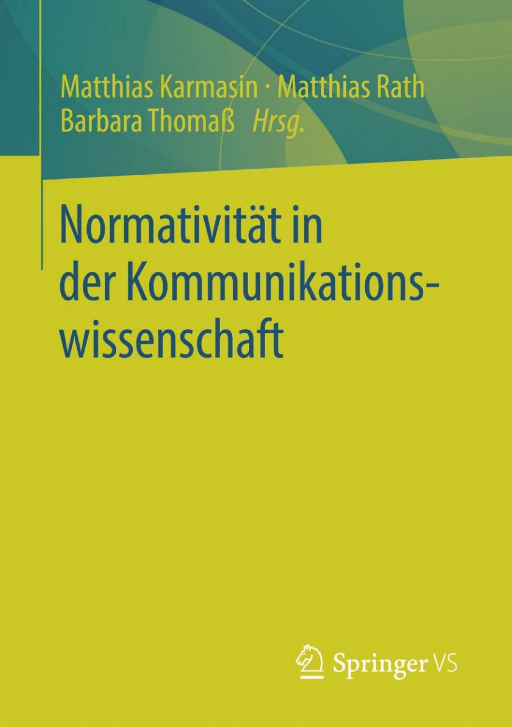 NormativitÃ¤t in der Kommunikationswissenschaft  â€“ PDF/EPUB Version Downloadable