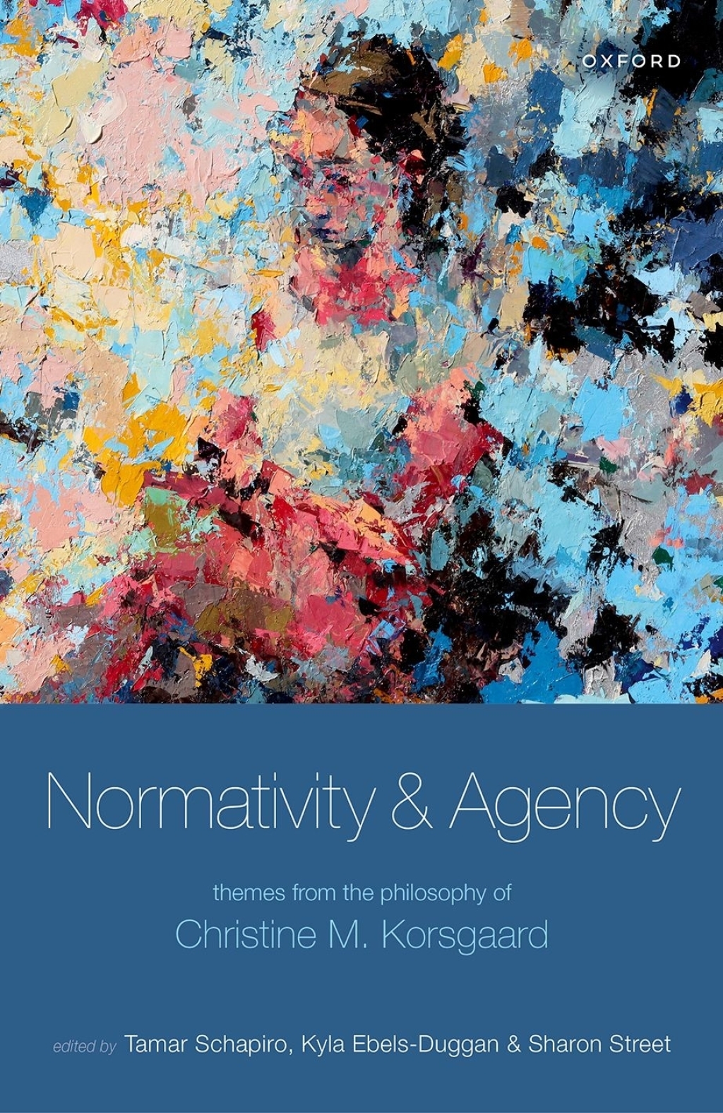 Normativity and Agency Themes from the Philosophy of Christine M. Korsgaard  â€“ PDF/EPUB Version Downloadable