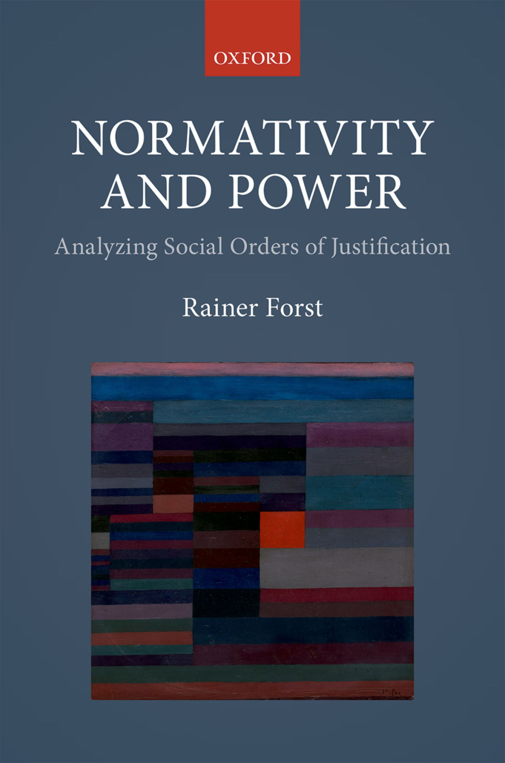 Normativity and Power Analyzing Social Orders of Justification  â€“ PDF/EPUB Version Downloadable