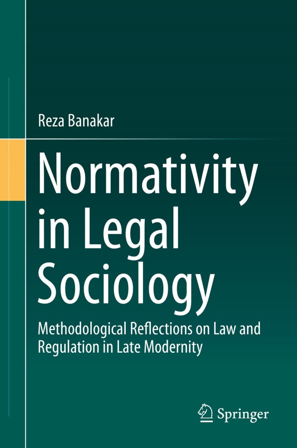 Normativity in Legal Sociology Methodological Reflections on Law and Regulation in Late Modernity  â€“ PDF/EPUB Version Downloadable