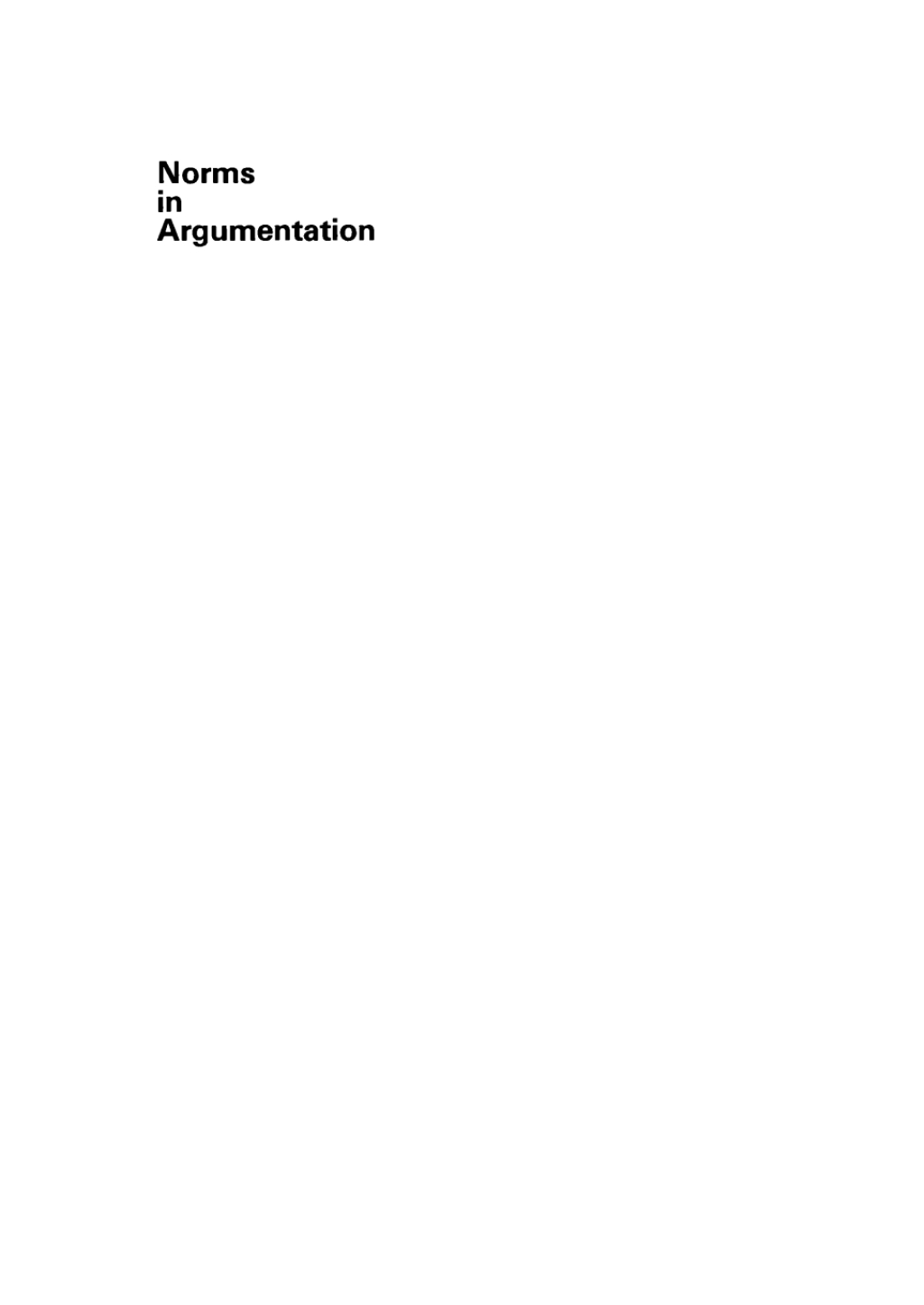 Norms in Argumentation Proceedings of the Conference on Norms 1988 1st Edition â€“ PDF/EPUB Version Downloadable