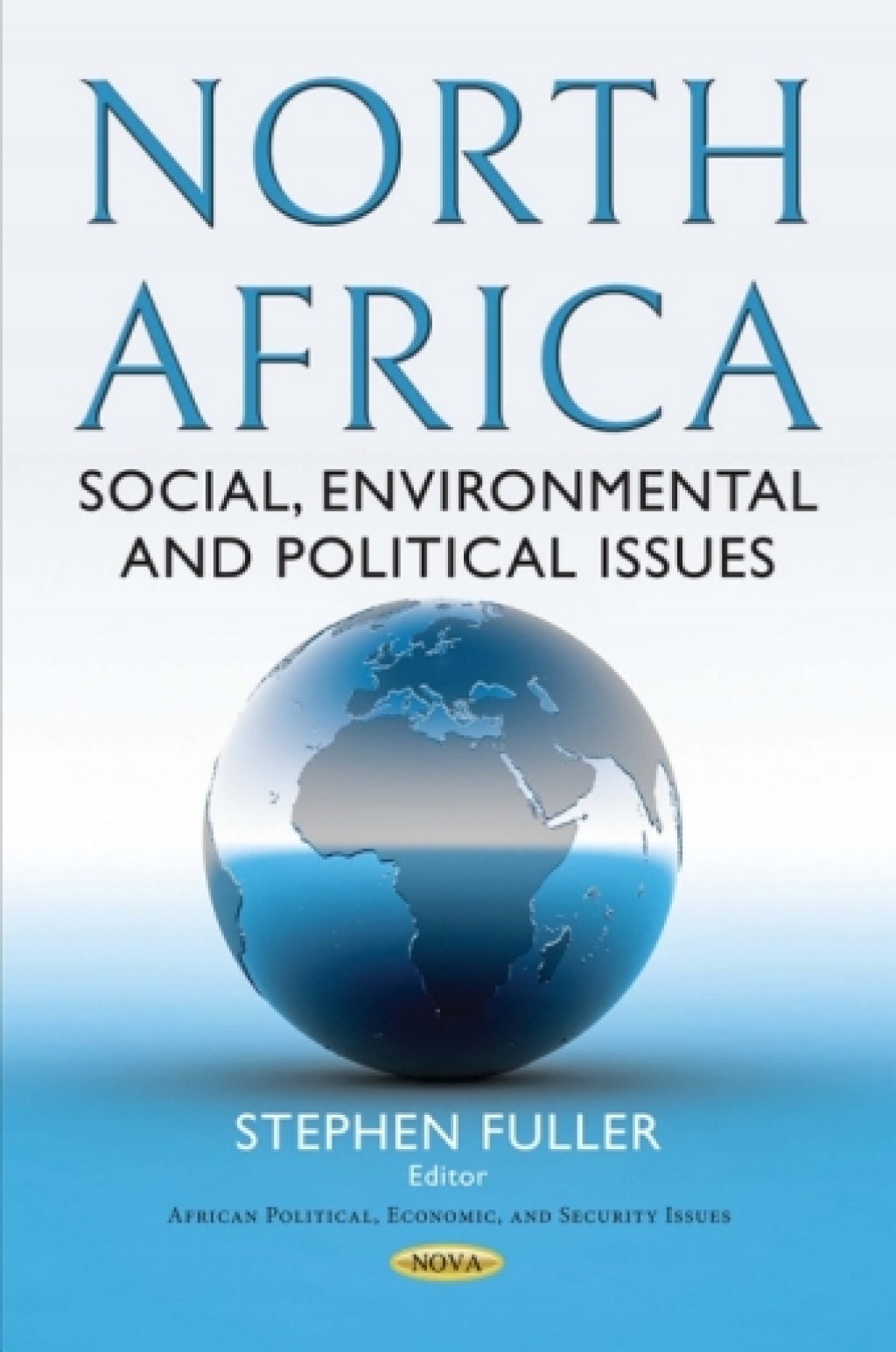 North Africa: Social, Environmental and Political Issues  â€“ PDF/EPUB Version Downloadable