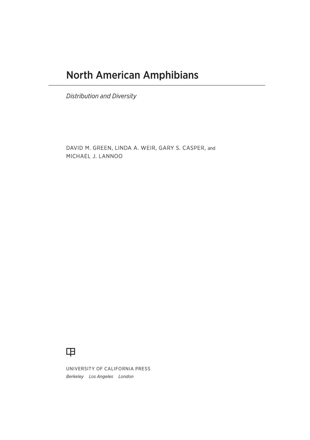 North American Amphibians Distribution and Diversity 1st Edition â€“ PDF/EPUB Version Downloadable