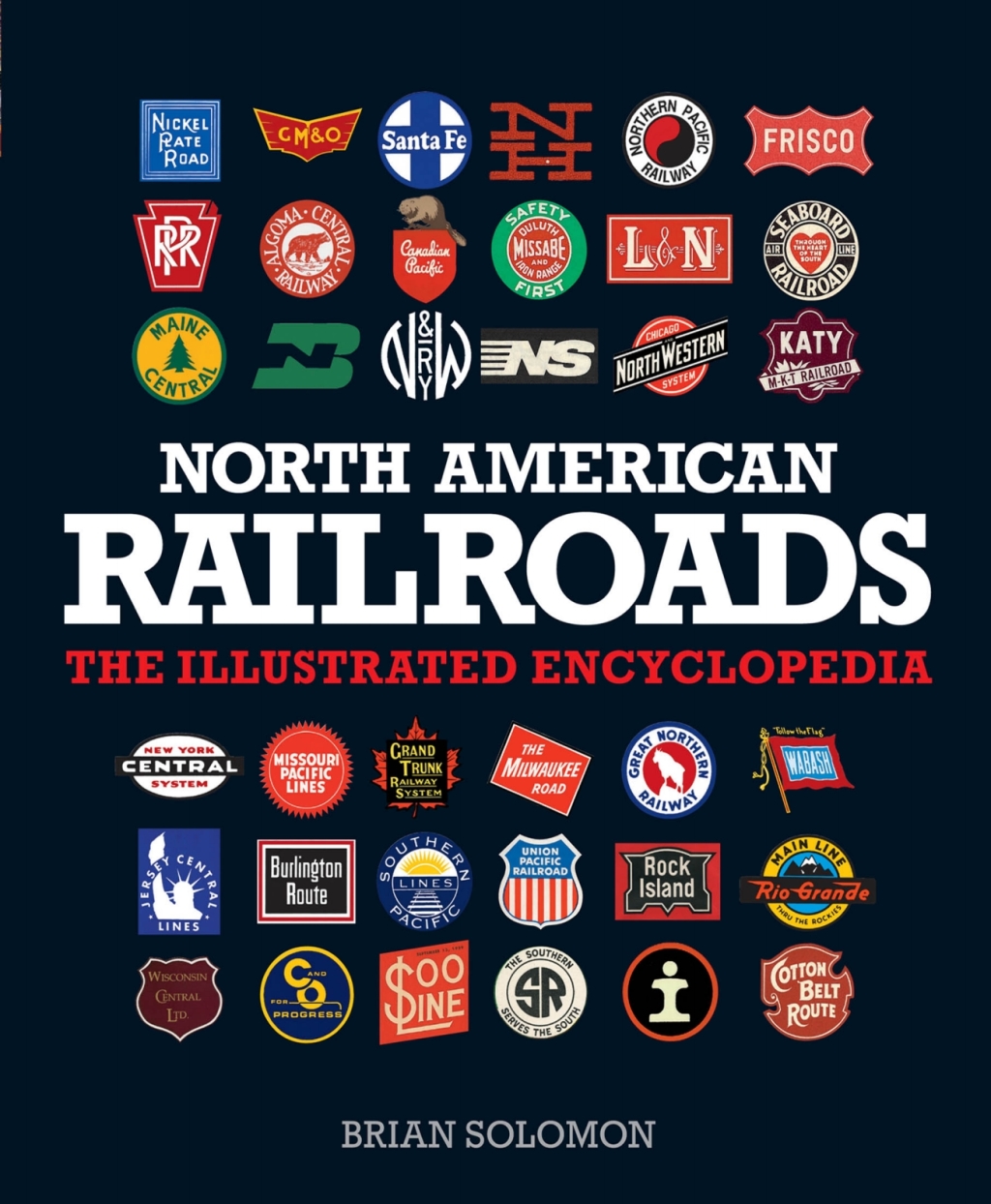 North American Railroads The Illustrated Encyclopedia  â€“ PDF/EPUB Version Downloadable