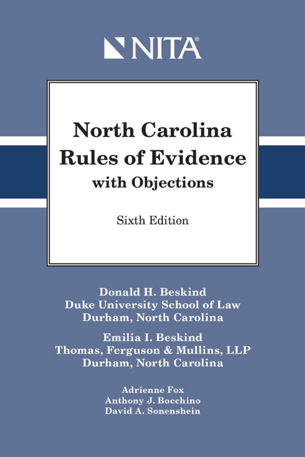 North Carolina Rules of Evidence with Objections 6th Edition â€“ PDF/EPUB Version Downloadable