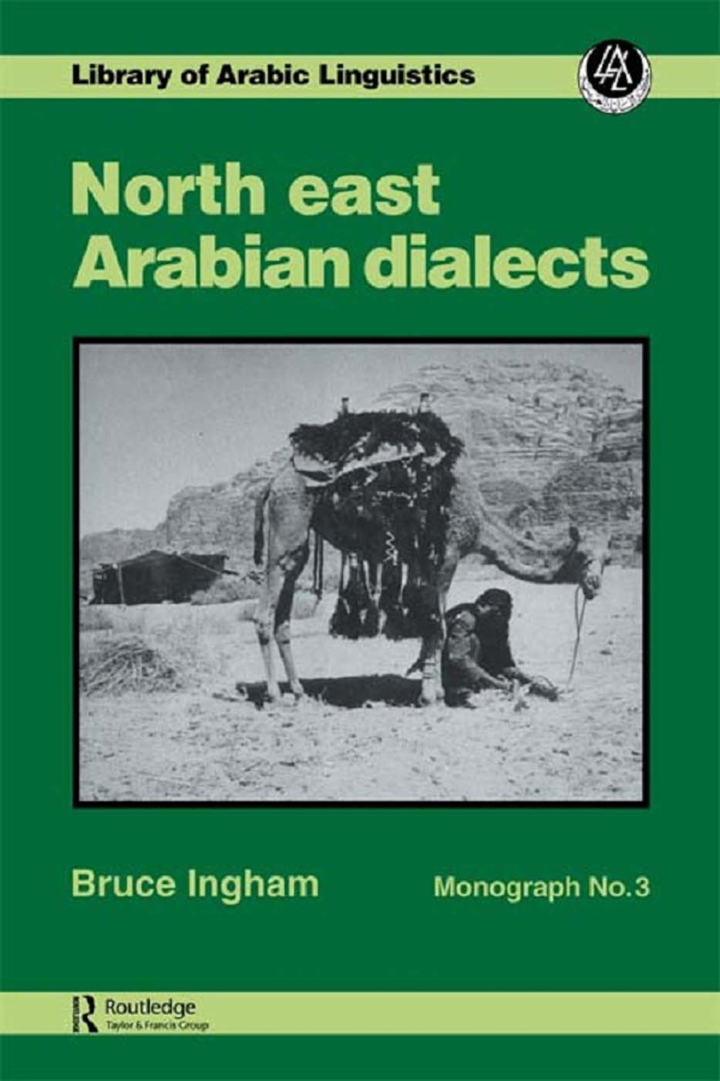 North East Arabian Dialects Monograph 3 1st Edition â€“ PDF/EPUB Version Downloadable