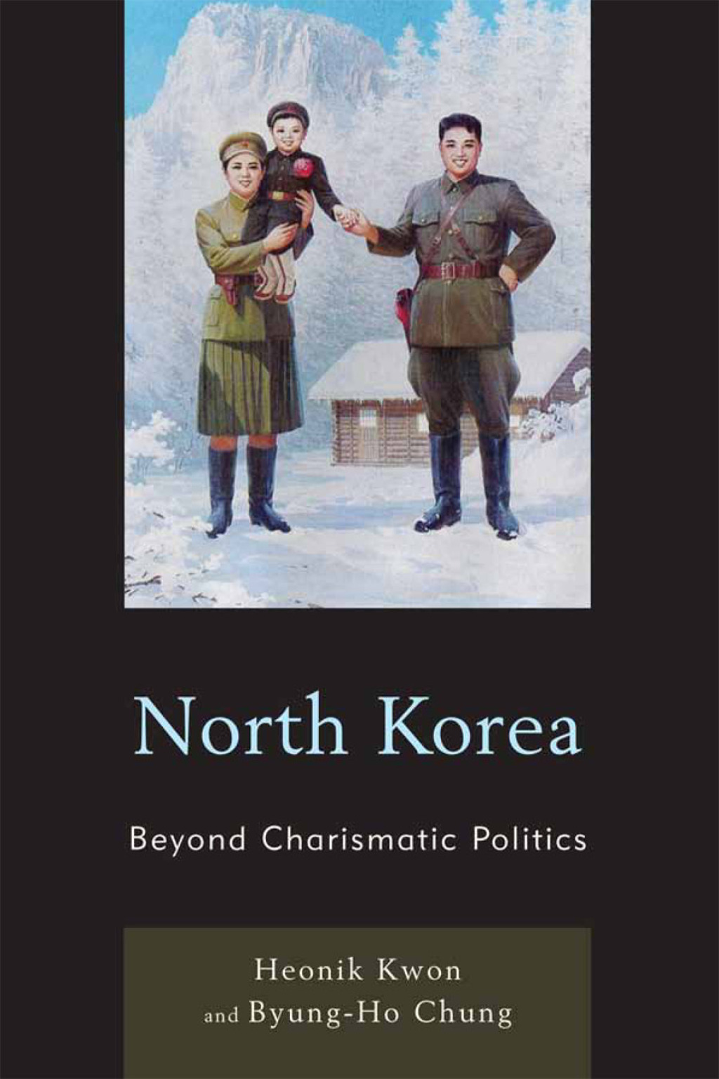North Korea Beyond Charismatic Politics 1st Edition â€“ PDF/EPUB Version Downloadable