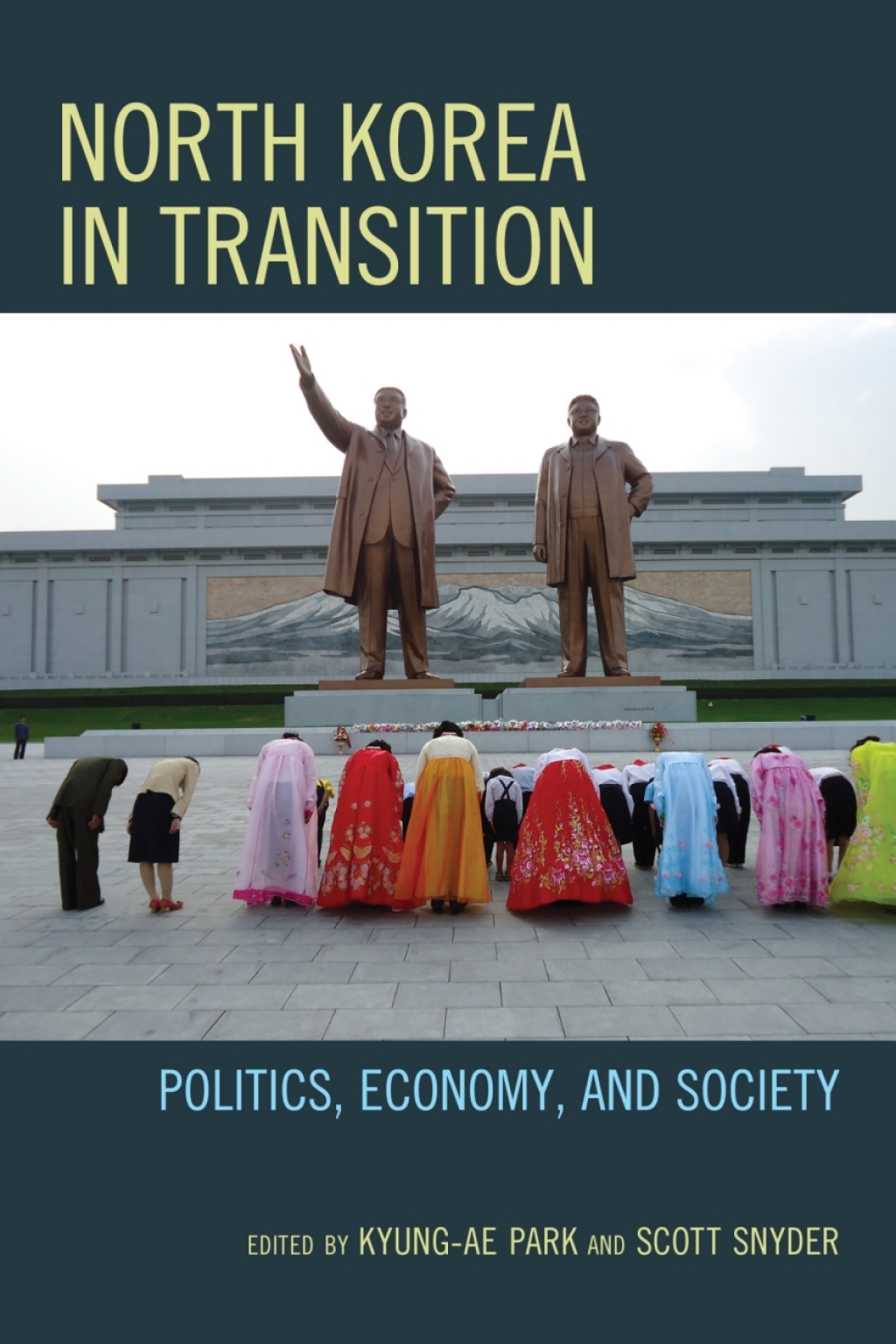 North Korea in Transition Politics, Economy, and Society 1st Edition â€“ PDF/EPUB Version Downloadable