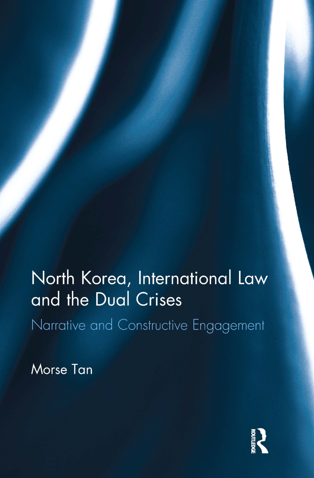 North Korea, International Law and the Dual Crises Narrative and Constructive Engagement 1st Edition â€“ PDF/EPUB Version Downloadable