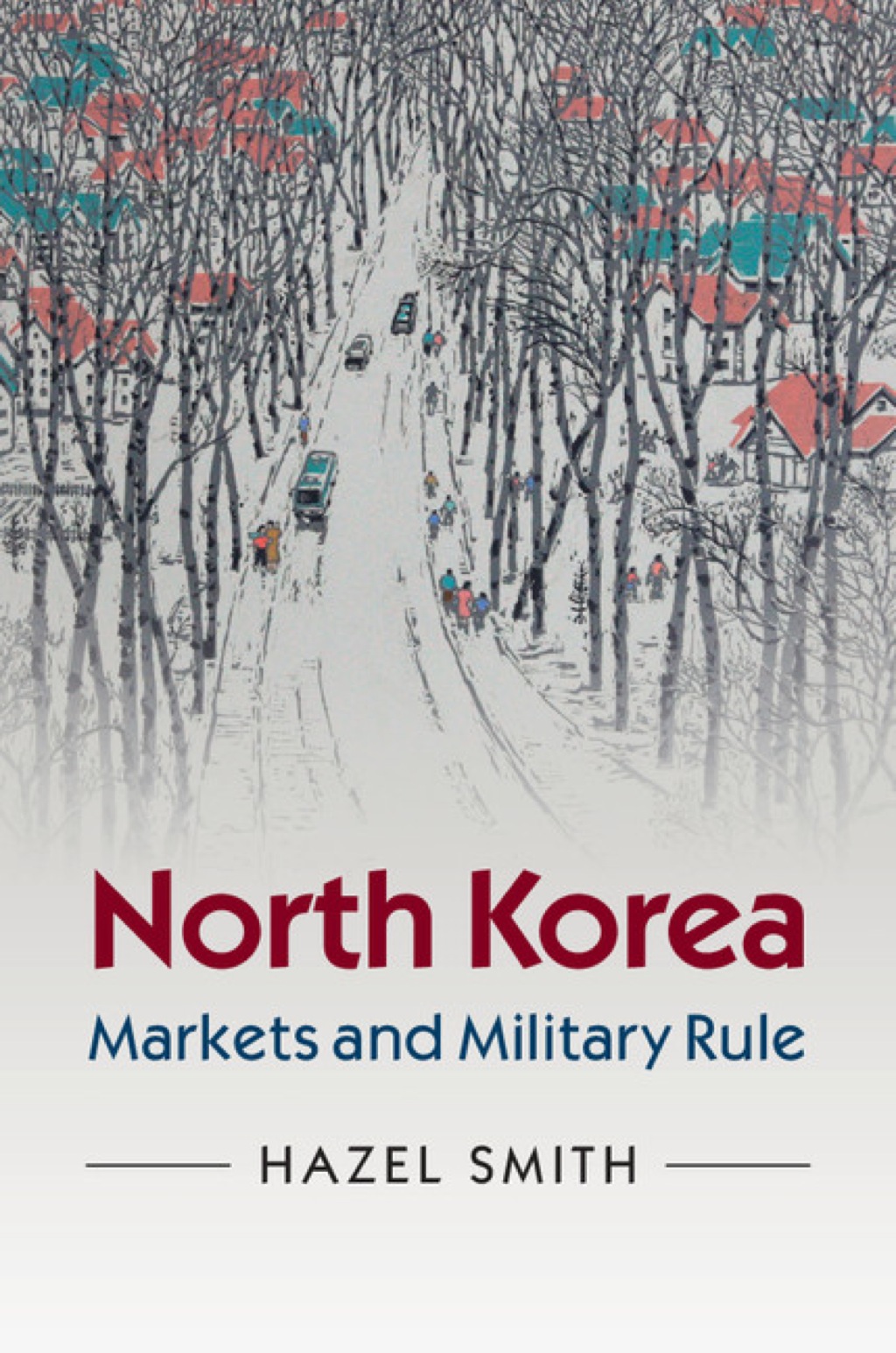 North Korea Markets and Military Rule 1st Edition â€“ PDF/EPUB Version Downloadable