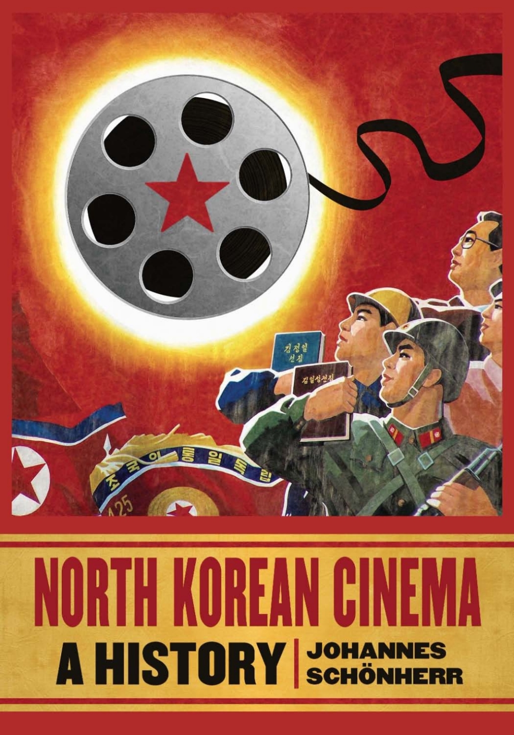 North Korean Cinema A History  â€“ PDF/EPUB Version Downloadable