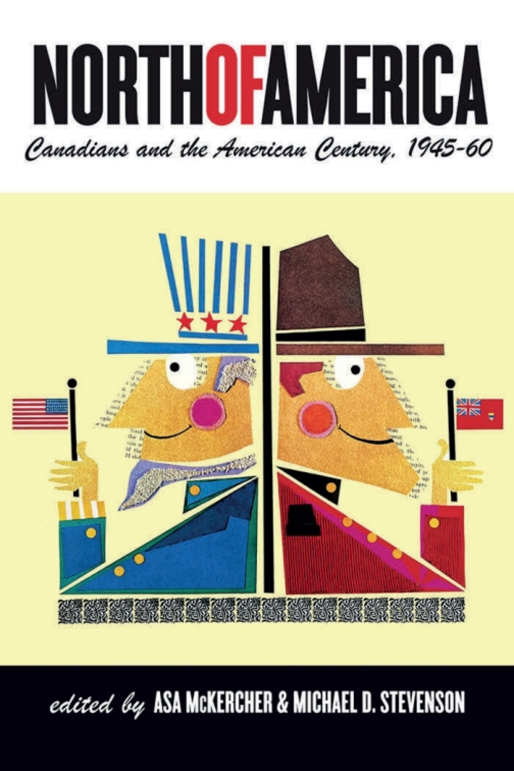 North of America Canadians and the American Century, 1945â€“60  â€“ PDF/EPUB Version Downloadable