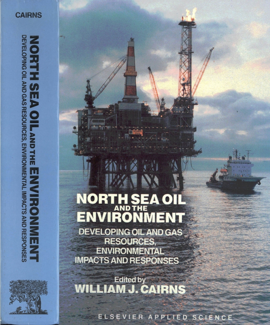North Sea Oil and the Environment: Developing Oil and Gas Resources, Environmental Impacts and Responses 1st Edition â€“ PDF/EPUB Version Downloadable