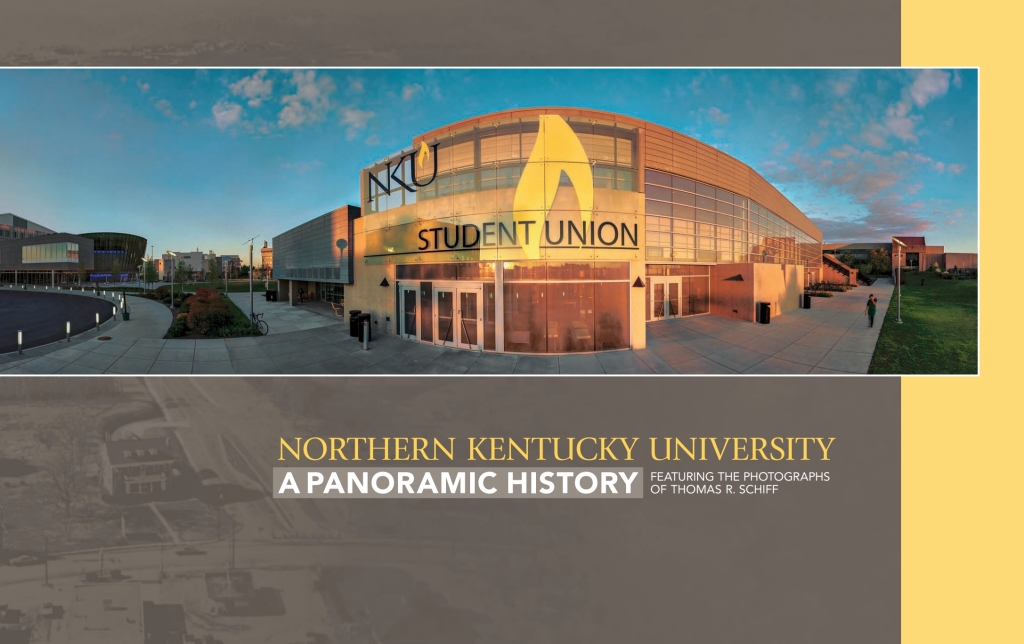 Northern Kentucky University A Panoramic History - (PDF/EPUB Version)