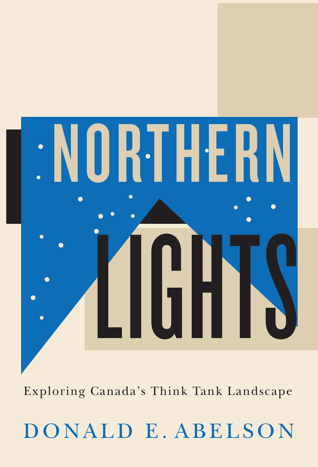 Northern Lights Exploring Canadaâ€™s Think Tank Landscape  â€“ PDF/EPUB Version Downloadable