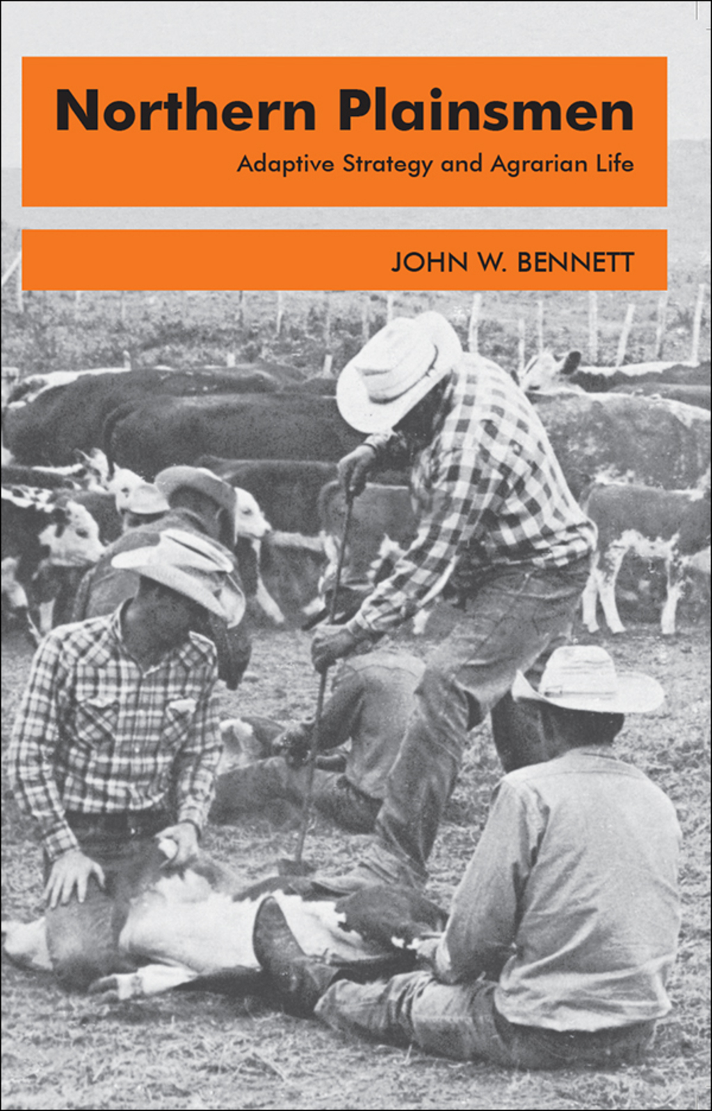 Northern Plainsmen Adaptive Strategy and Agrarian Life 1st Edition â€“ PDF/EPUB Version Downloadable