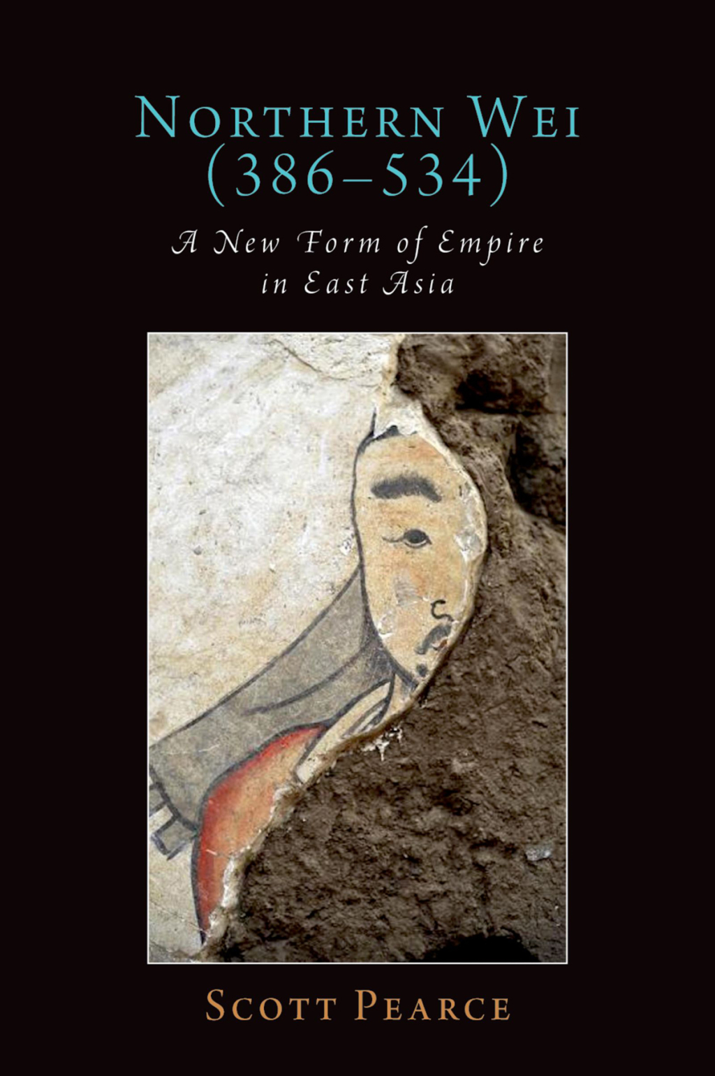 Northern Wei (386-534) A New Form of Empire in East Asia  â€“ PDF/EPUB Version Downloadable