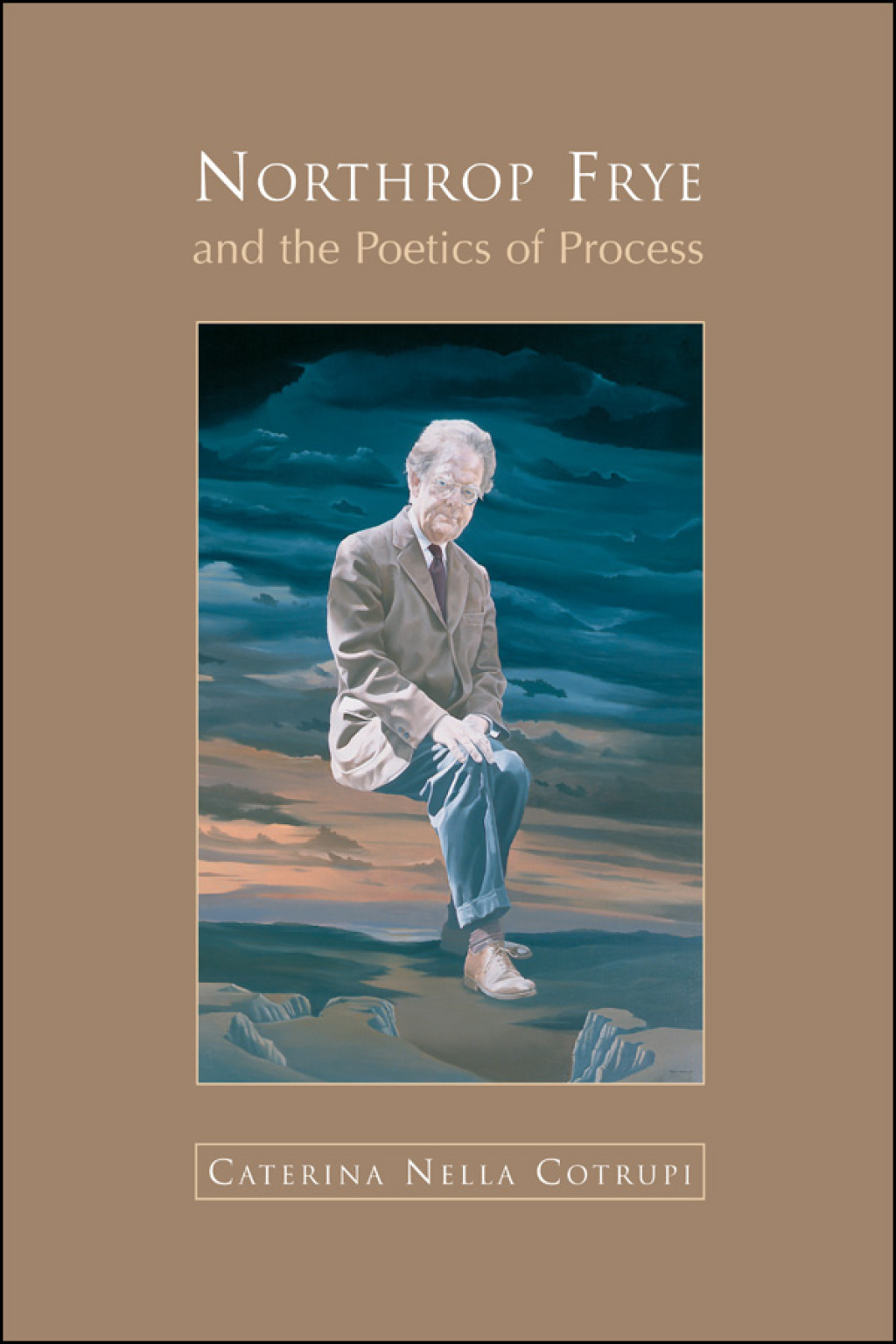 Northrop Frye and the Poetics of Process 1st Edition â€“ PDF/EPUB Version Downloadable