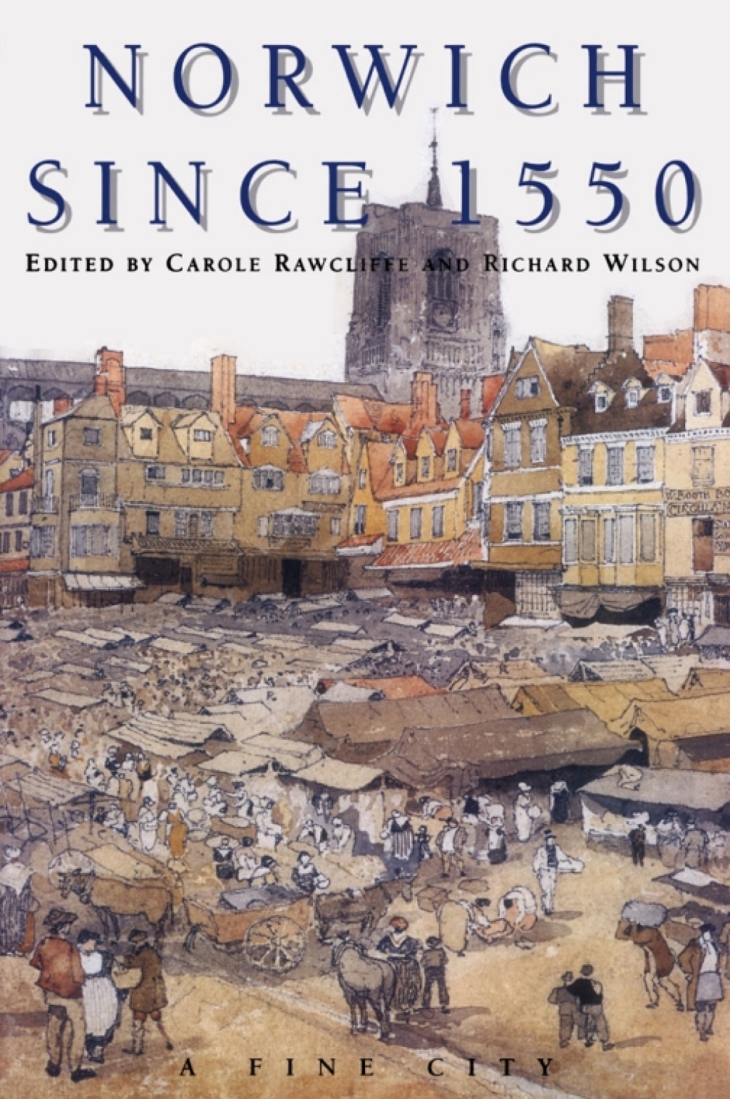 Norwich Since 1550 1st Edition â€“ PDF/EPUB Version Downloadable