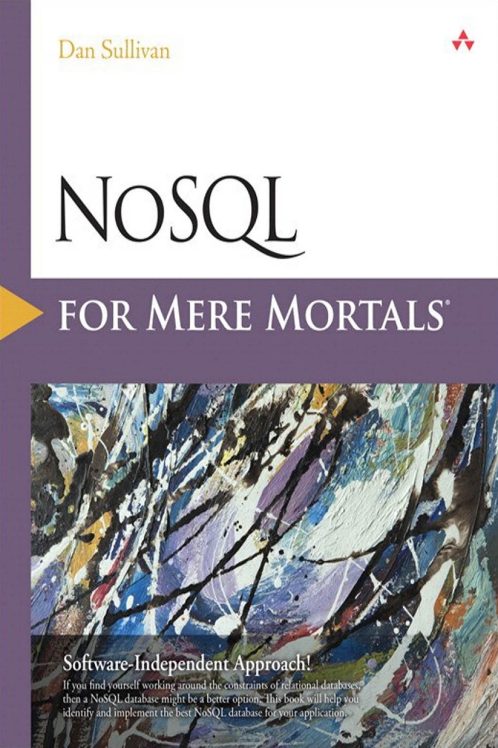NoSQL for Mere Mortals 1st Edition â€“ PDF/EPUB Version Downloadable