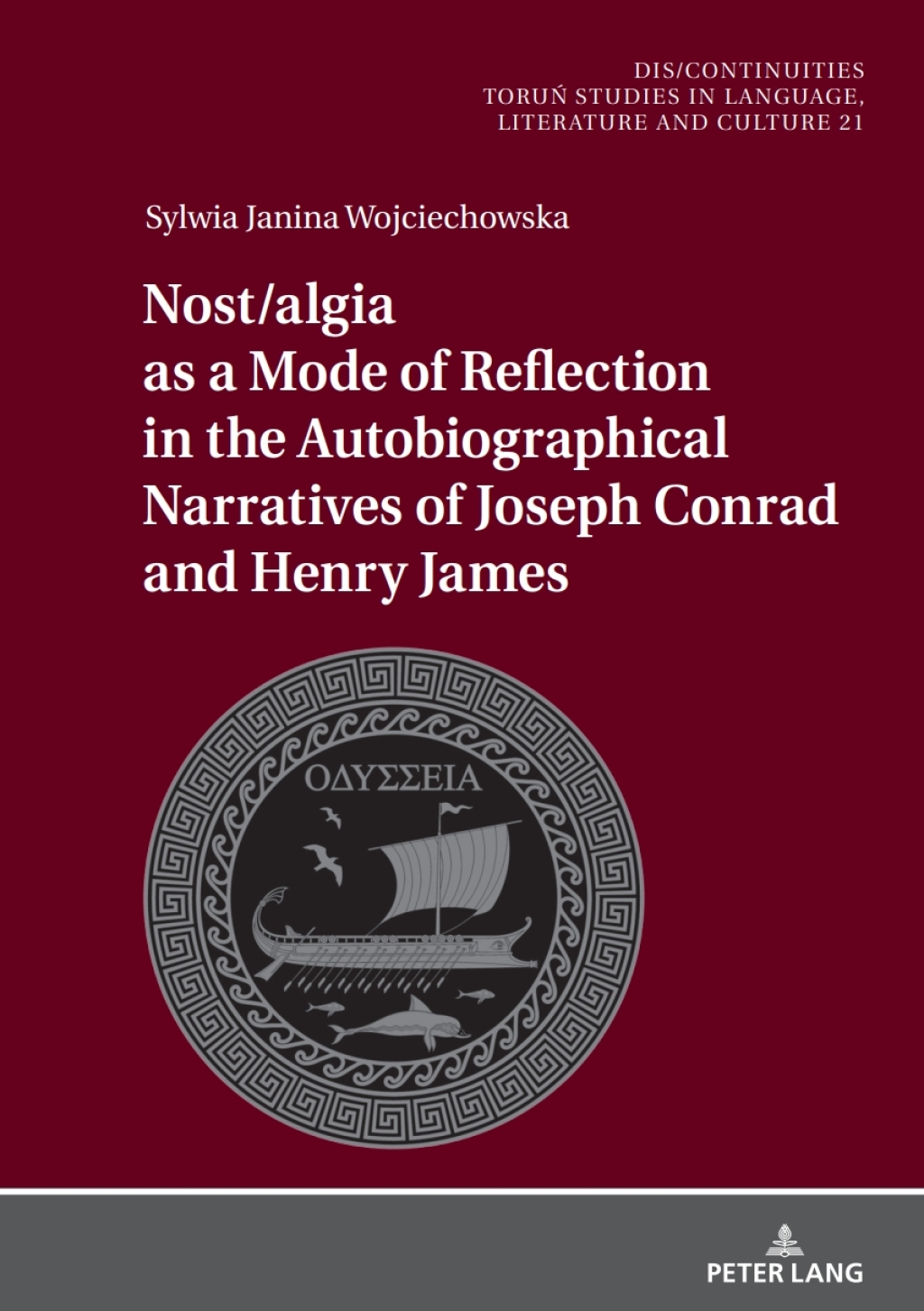 Nost/algia as a Mode of Reflection in the Autobiographical Narratives of Joseph Conrad and Henry James 1st Edition â€“ PDF/EPUB Version Downloadable