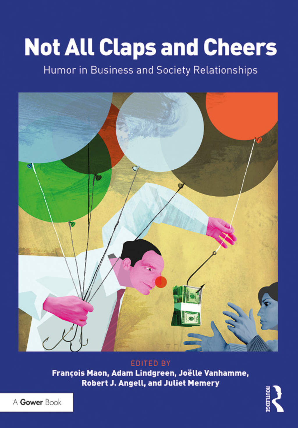 Not All Claps and Cheers Humor in Business and Society Relationships 1st Edition â€“ PDF/EPUB Version Downloadable