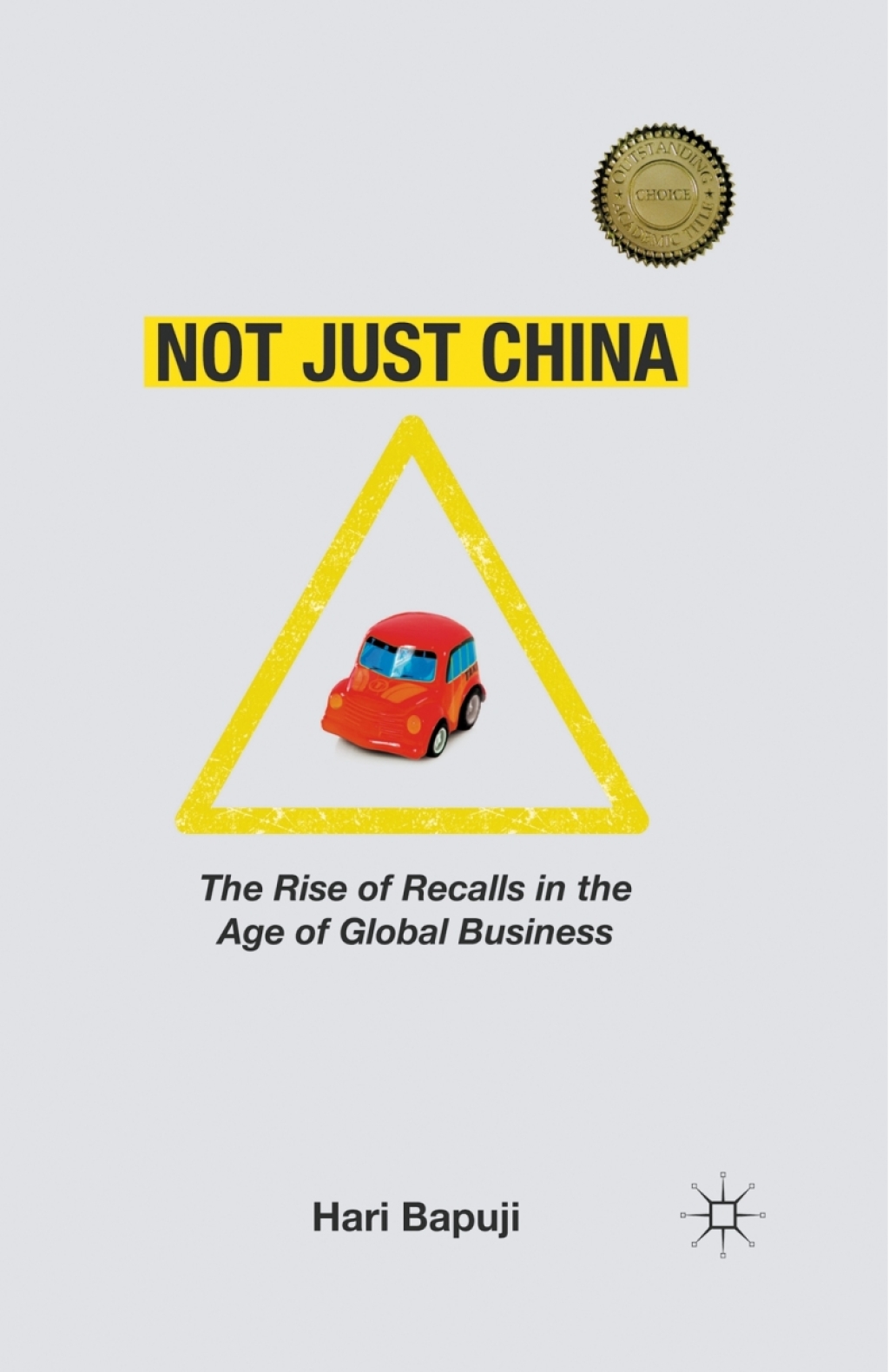 Not Just China The Rise of Recalls in the Age of Global Business - (PDF/EPUB Version)